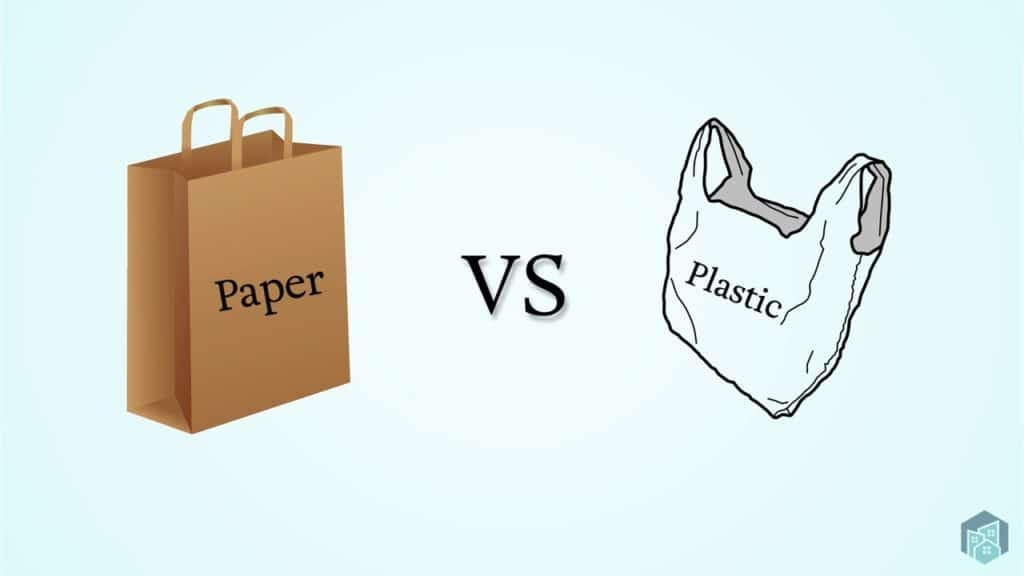 Paper VS Plastic
